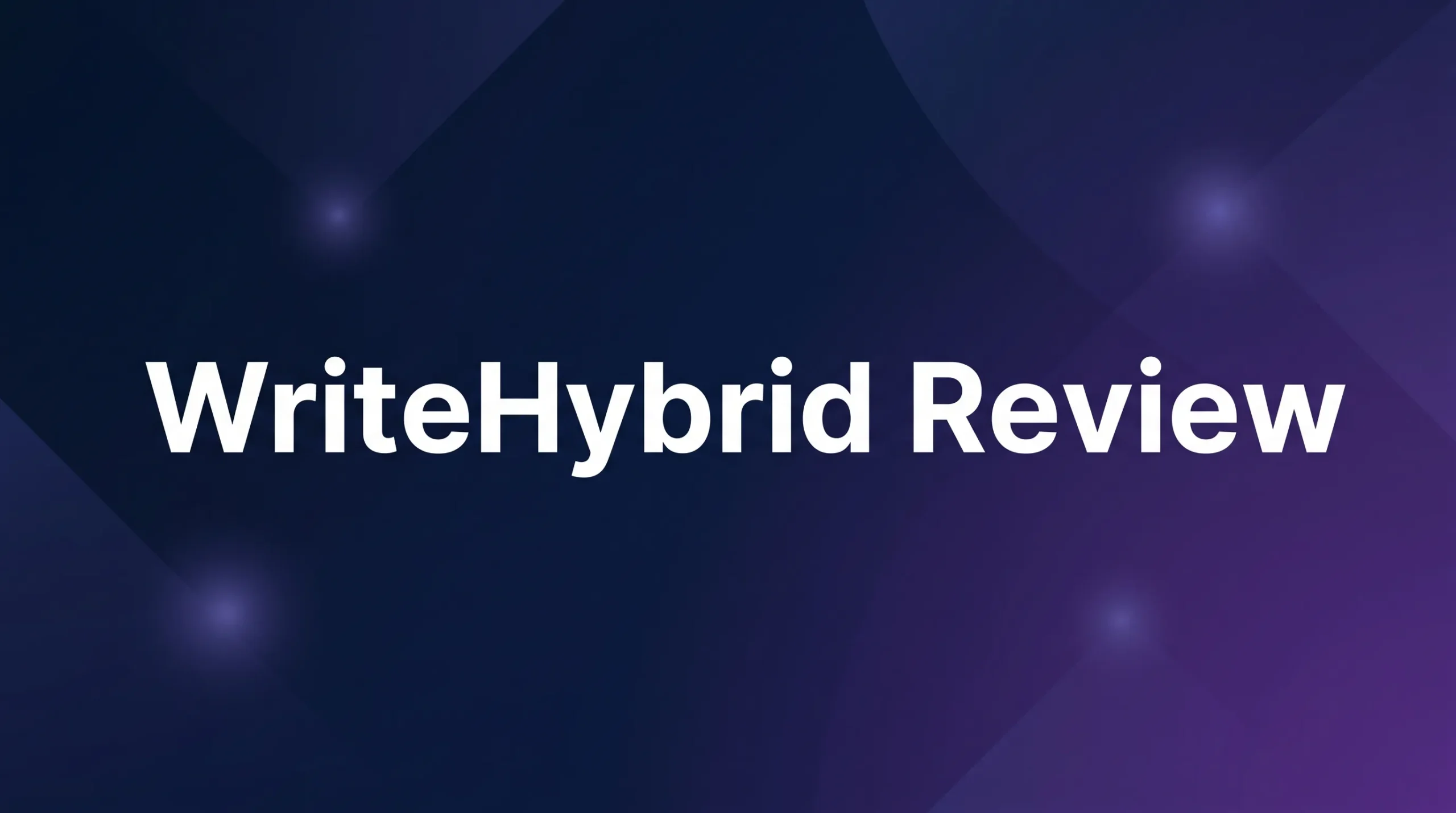 WriteHybrid Review - Featured Image