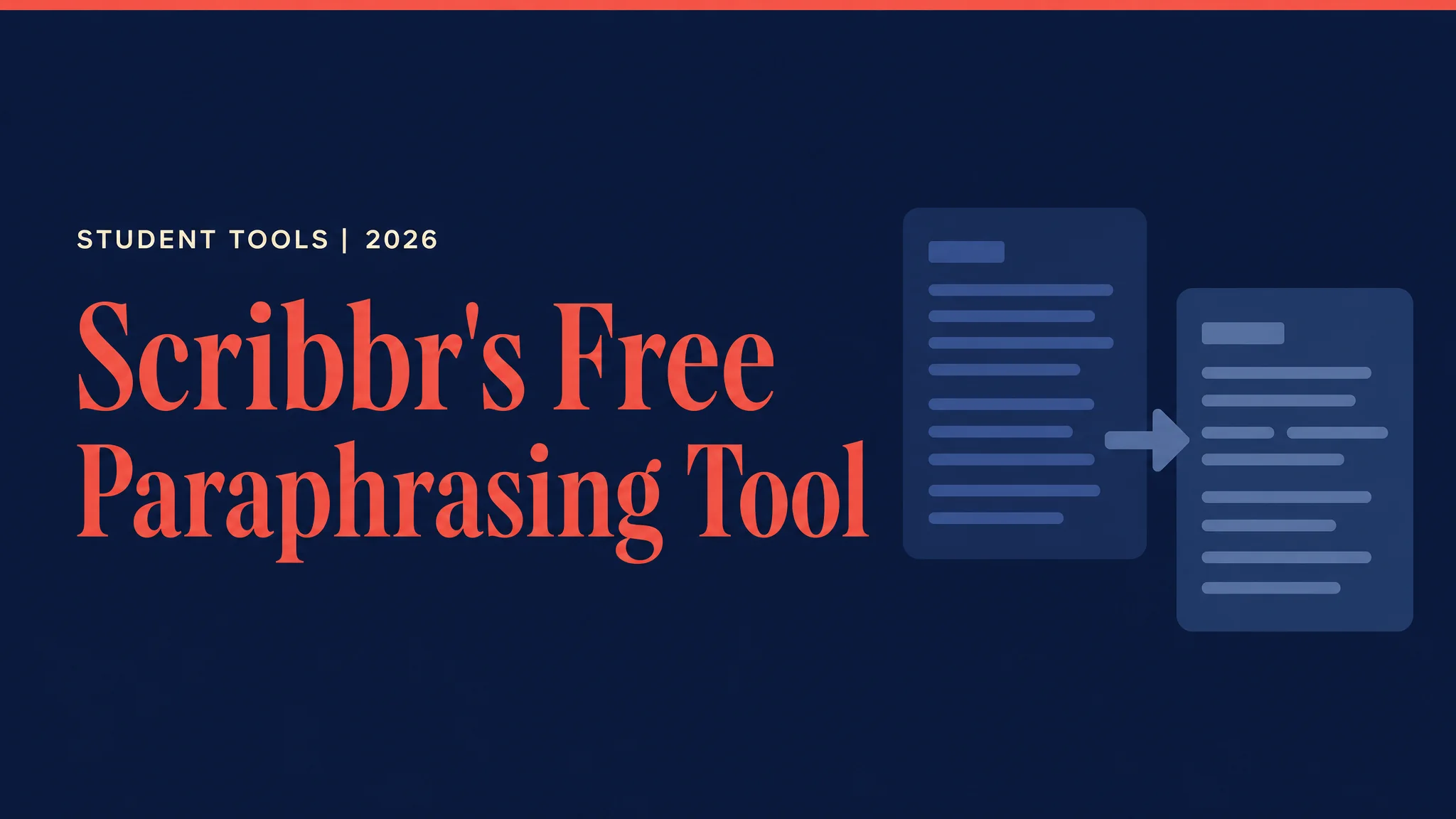 Scribbr free paraphrasing tool, editorial banner