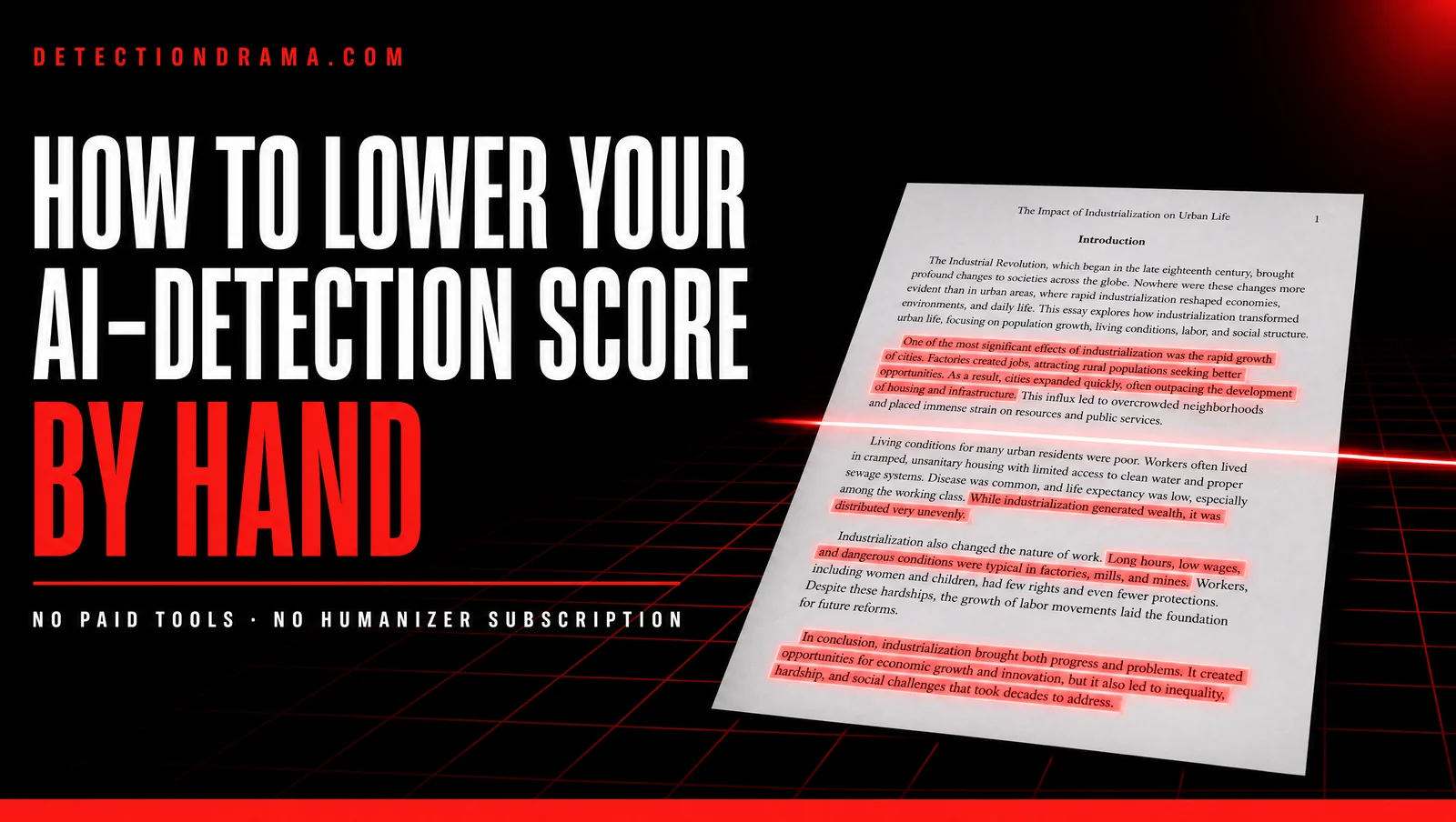How to Lower Your AI-Detection Score by Hand, $7 guide, no paid tools